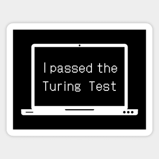 I PASSED THE TURING TEST Magnet